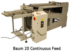 baum 20 continuous feed